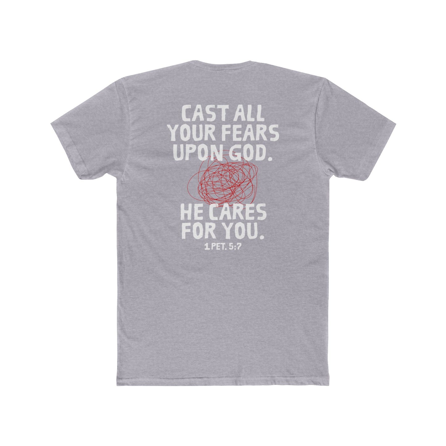 Cast Your Anxiety on God - T-Shirt