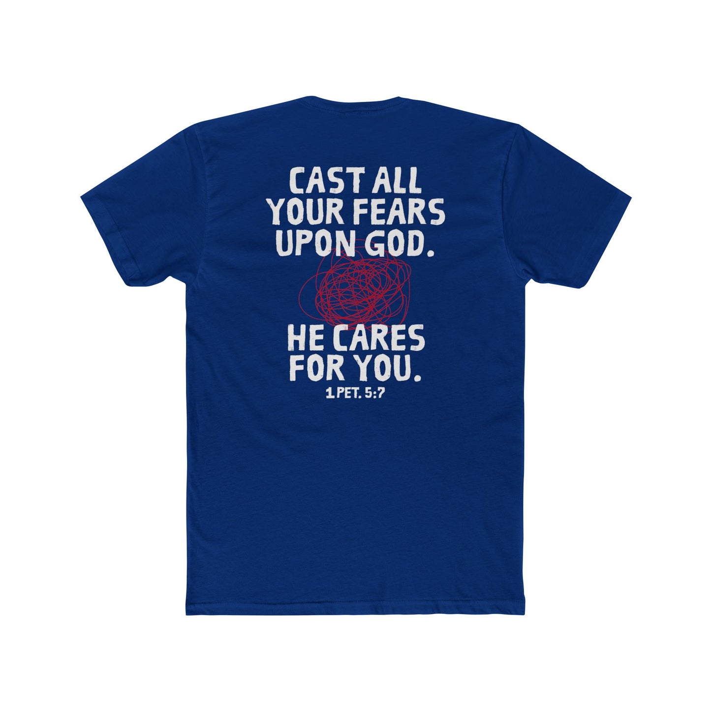 Cast Your Anxiety on God - T-Shirt