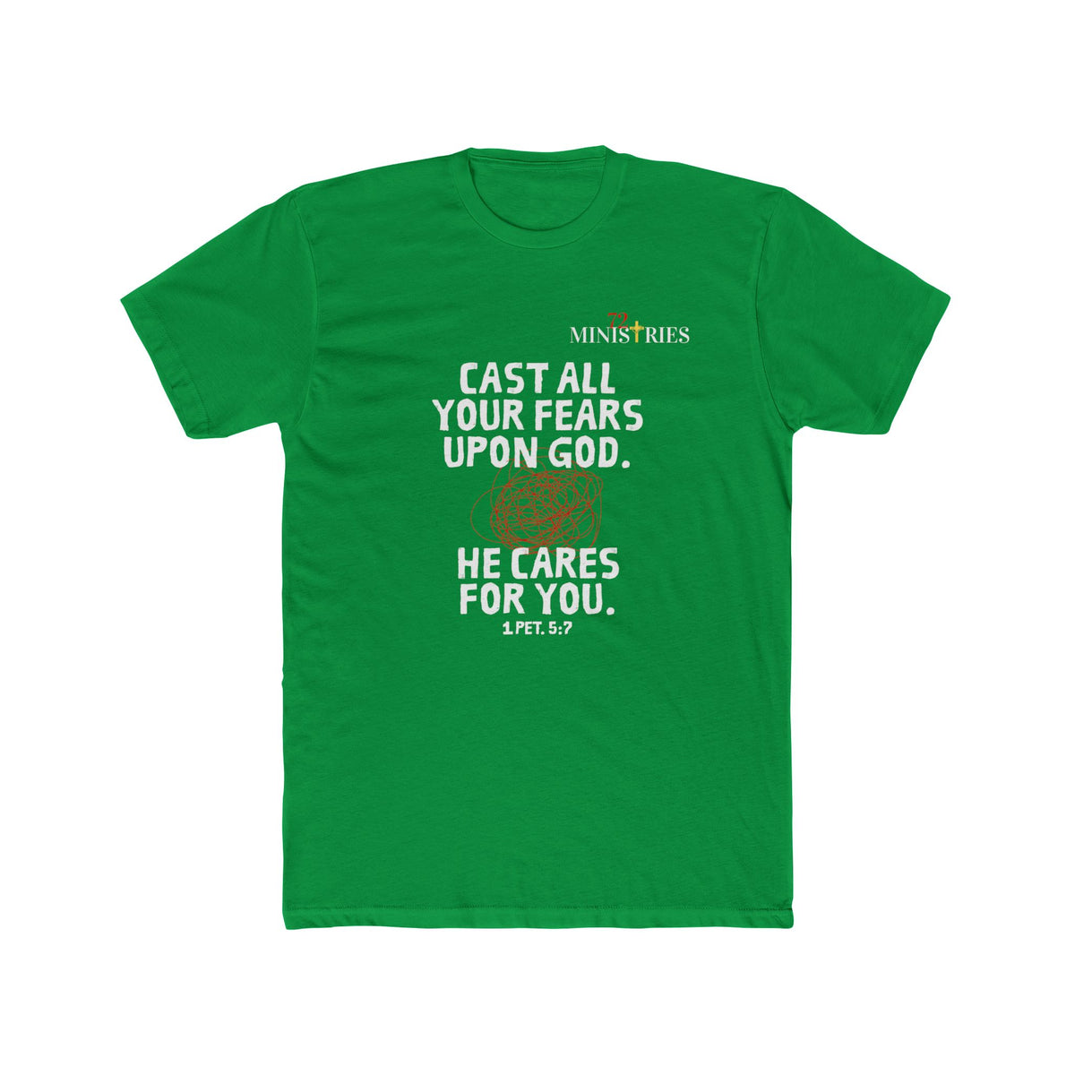 "Cast All Your Fears Upon God" - Christian Faith T-Shirt - Inspirational Tee - FRONT ONLY
