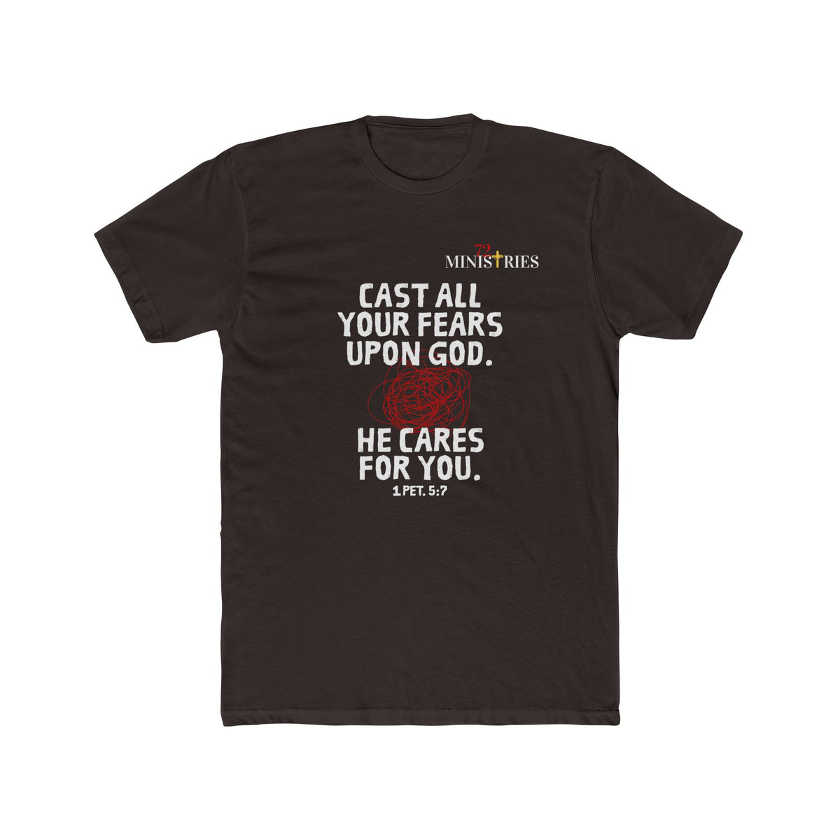 "Cast All Your Fears Upon God" - Christian Faith T-Shirt - Inspirational Tee - FRONT ONLY