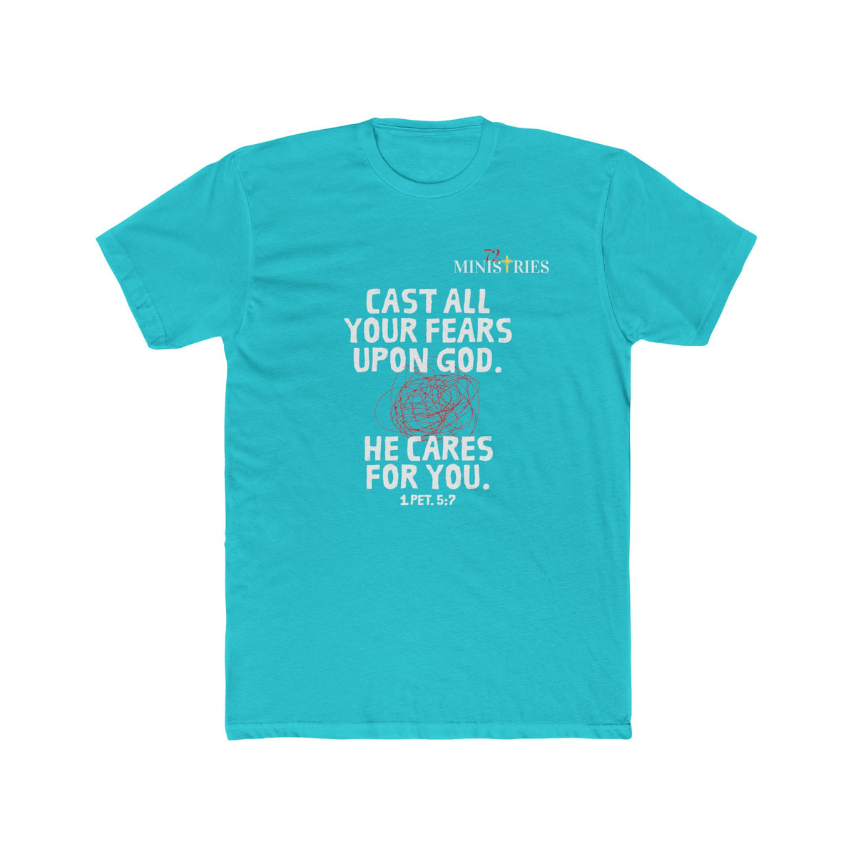 "Cast All Your Fears Upon God" - Christian Faith T-Shirt - Inspirational Tee - FRONT ONLY