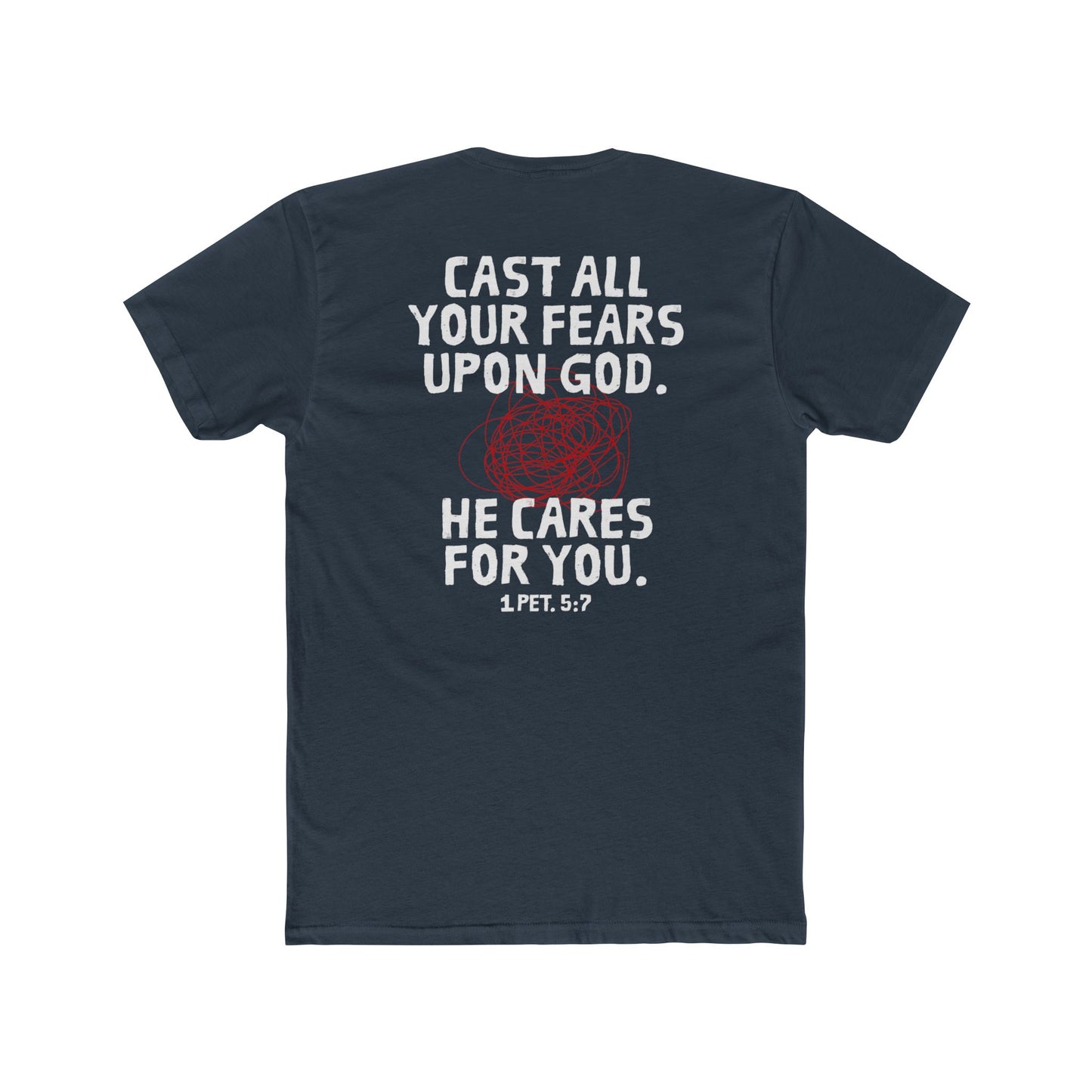 Cast Your Anxiety on God - T-Shirt