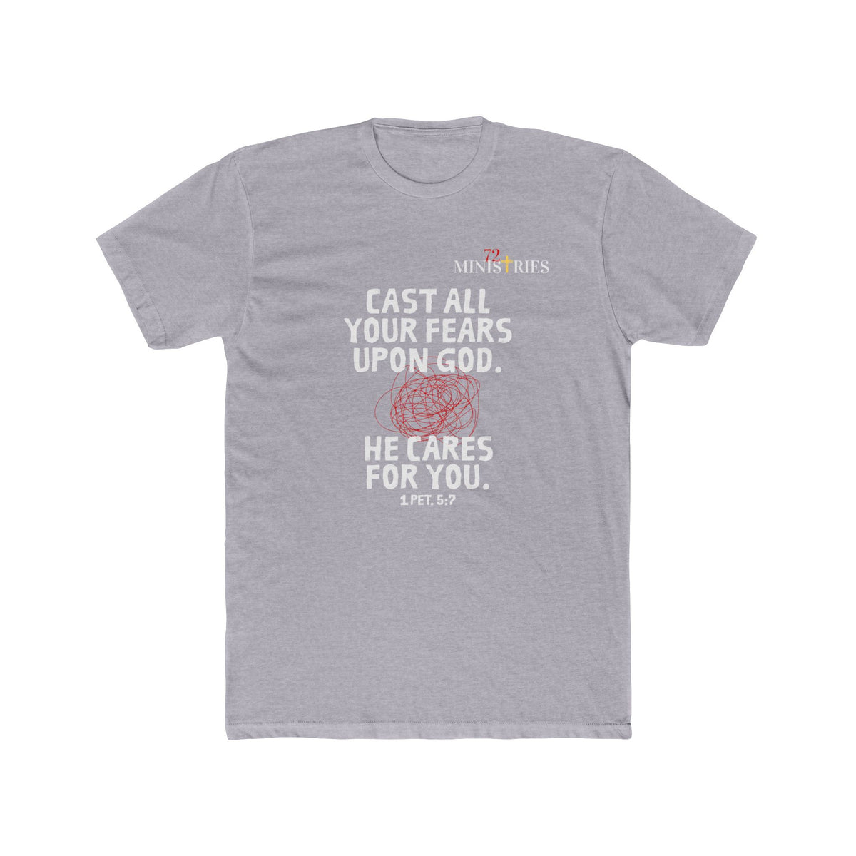 "Cast All Your Fears Upon God" - Christian Faith T-Shirt - Inspirational Tee - FRONT ONLY