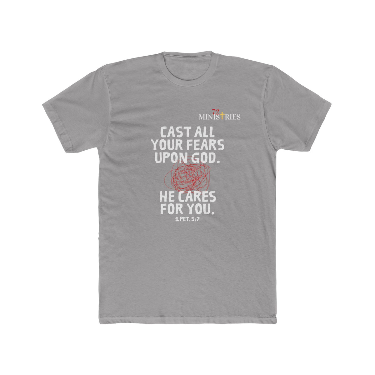 "Cast All Your Fears Upon God" - Christian Faith T-Shirt - Inspirational Tee - FRONT ONLY
